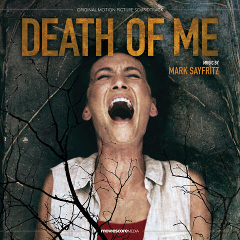 Death of Me (Original Motion Picture Soundtrack)