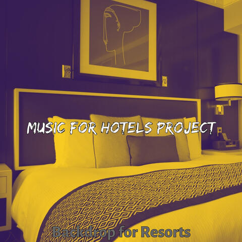 Backdrop for Resorts