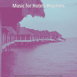 Smooth Jazz Ballad Soundtrack for Hotels
