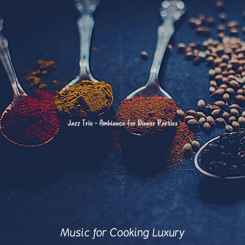 Jazz Trio - Ambiance for Dinner Parties
