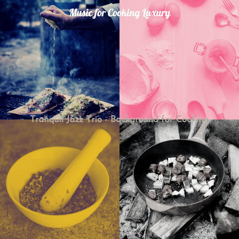 Tranquil Jazz Trio - Background for Cooking