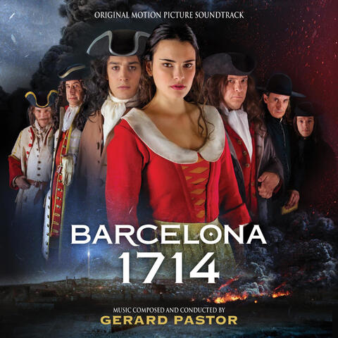 Barcelona 1714 (Original Motion Picture Soundtrack)