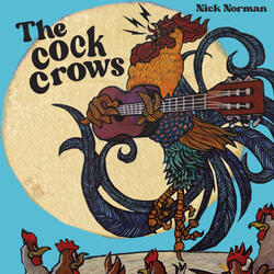 The Cock Crows (feat. Jamey Johnson)