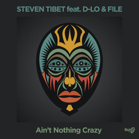 Ain’t Nothing Crazy (feat. D-Lo & File)