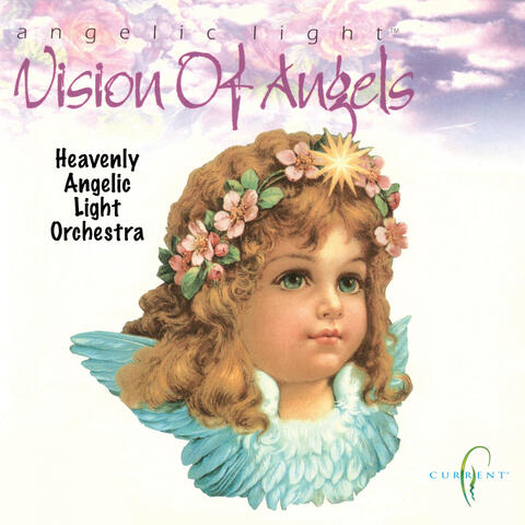 Angelic Light - Vision of Angels