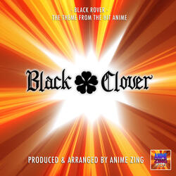 Black Rover Main Theme (From "Black Clover")