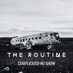 Complicated No Show