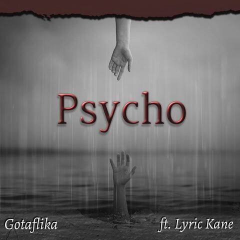 Psycho (feat. Lyric Kane)