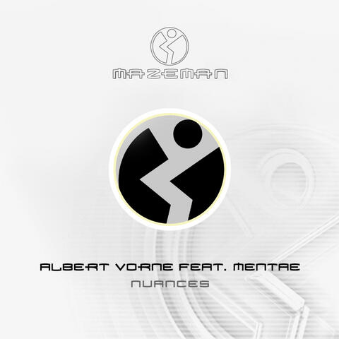 Albert Vorne, Mentae