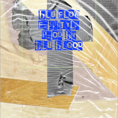 BLU FLOW freestyle