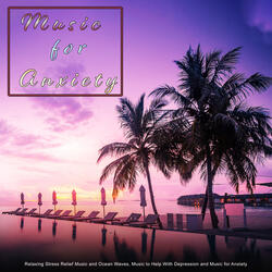 Binaural Beats Music for Anxiety