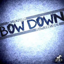 Bow Down (feat. XNDR)