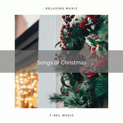 Songs of Christmas Classics pt. 4