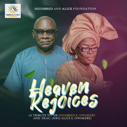 Heaven rejoices (A tribute by Uduak EJ)