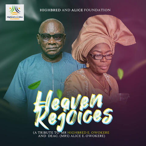 Heaven rejoices