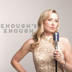 Enough's Enough