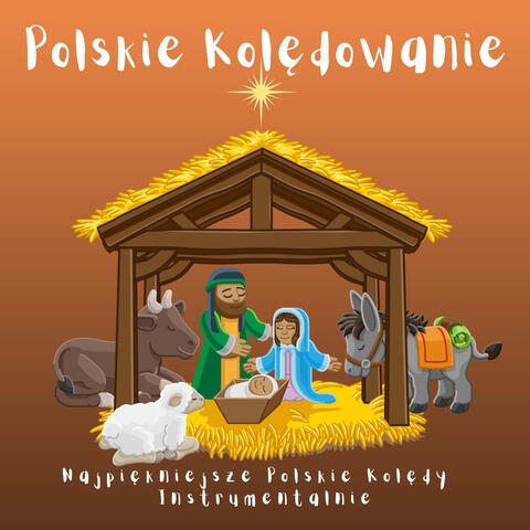 Polskie Kolędowanie