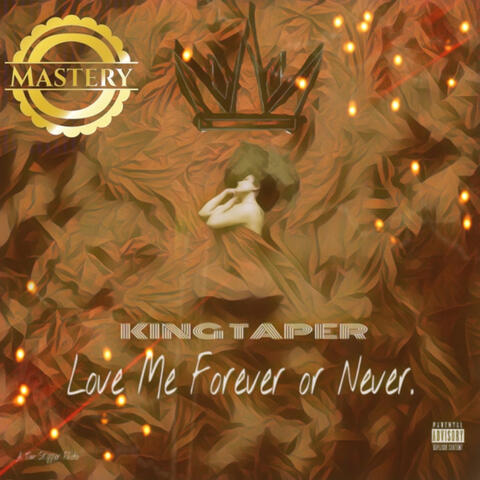 Love Me Forever or Never