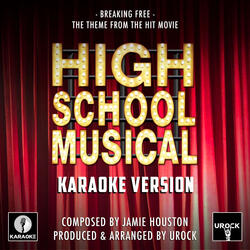 Breaking Free (From "High School Musical")