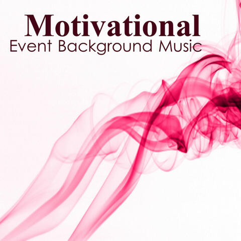 Motivational Music: Event Background Music