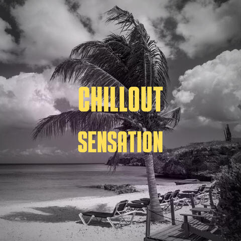 Chillout Sensation