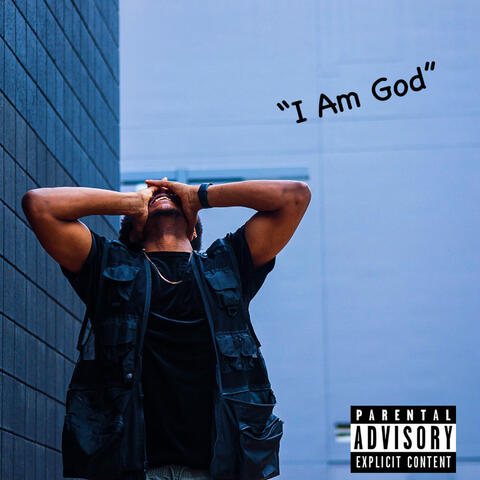 "I Am God"