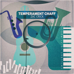 Temperament Chaff