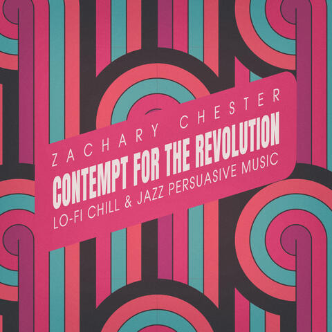 Contempt for the Revolution