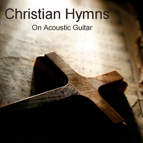 Christian Hymns On Acoustic Guitar