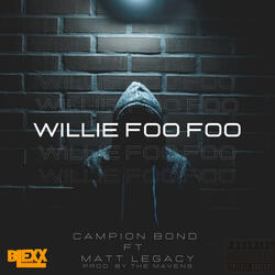 Willie Foo Foo (feat. Matt Legacy)