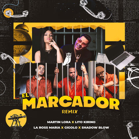 El Marcador (feat. Gigolo & Shadow Blow) (feat. Gigolo & Shadow Blow)