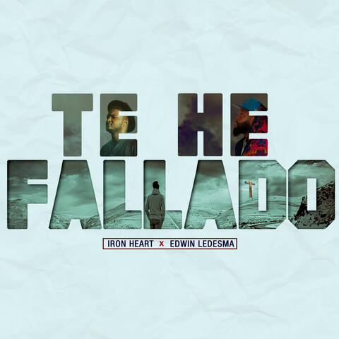 Te He Fallado