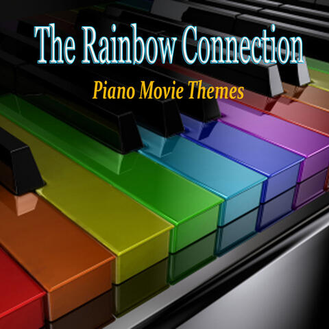 Piano Movie Themes: The Rainbow Connection