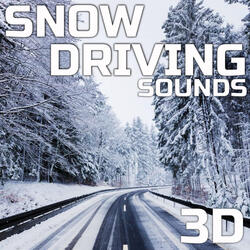 Snow Driving Sound Ambience 3D