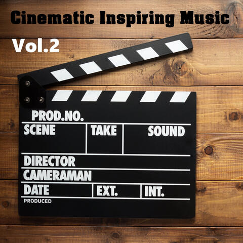 Cinematic Inspiring Music, Vol.2