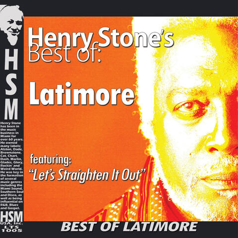 Henry Stone's Best of Latimore
