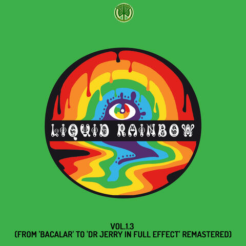 Liquid Rainbow, Vol. 1.3
