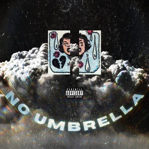 No Umbrella