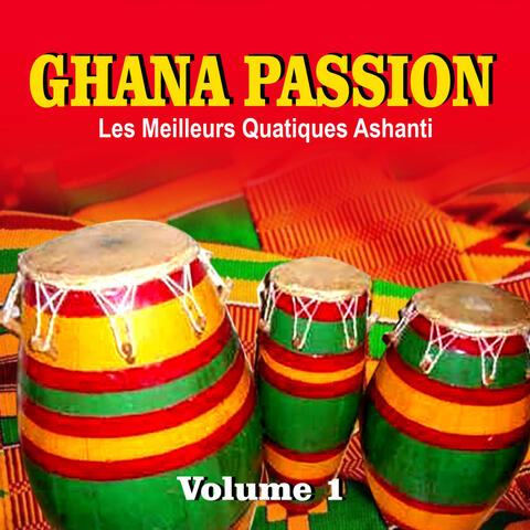 Ghana Passion (Les Meilleurs Cantiques Ashanti)