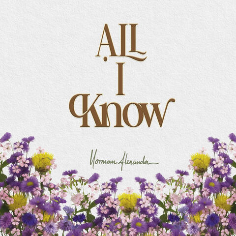 All I Know