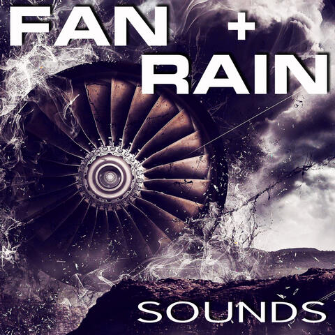 Fan + Rain Sounds