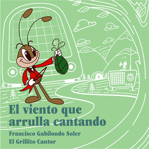 El Viento Que Arrulla Cantando