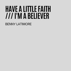 Have A Little Faith