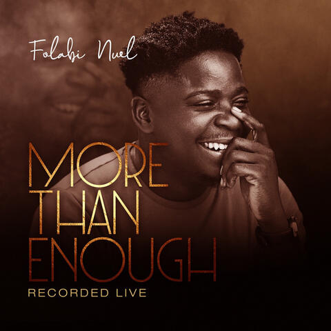 More Than Enough
