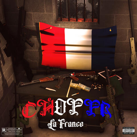 Choppa La France