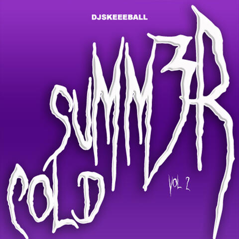 Cold Summer Vol. 2