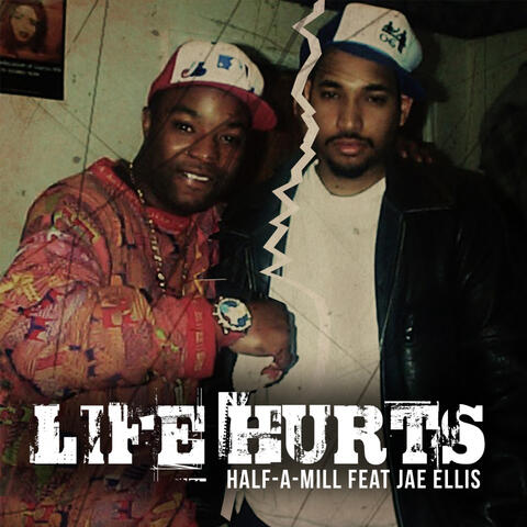 LIFE HURTS