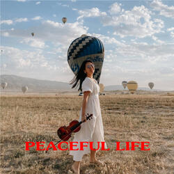 Peaceful Life