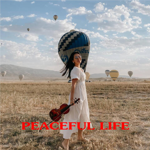 Peaceful Life