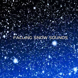 Relaxing Falling Snow Sounds